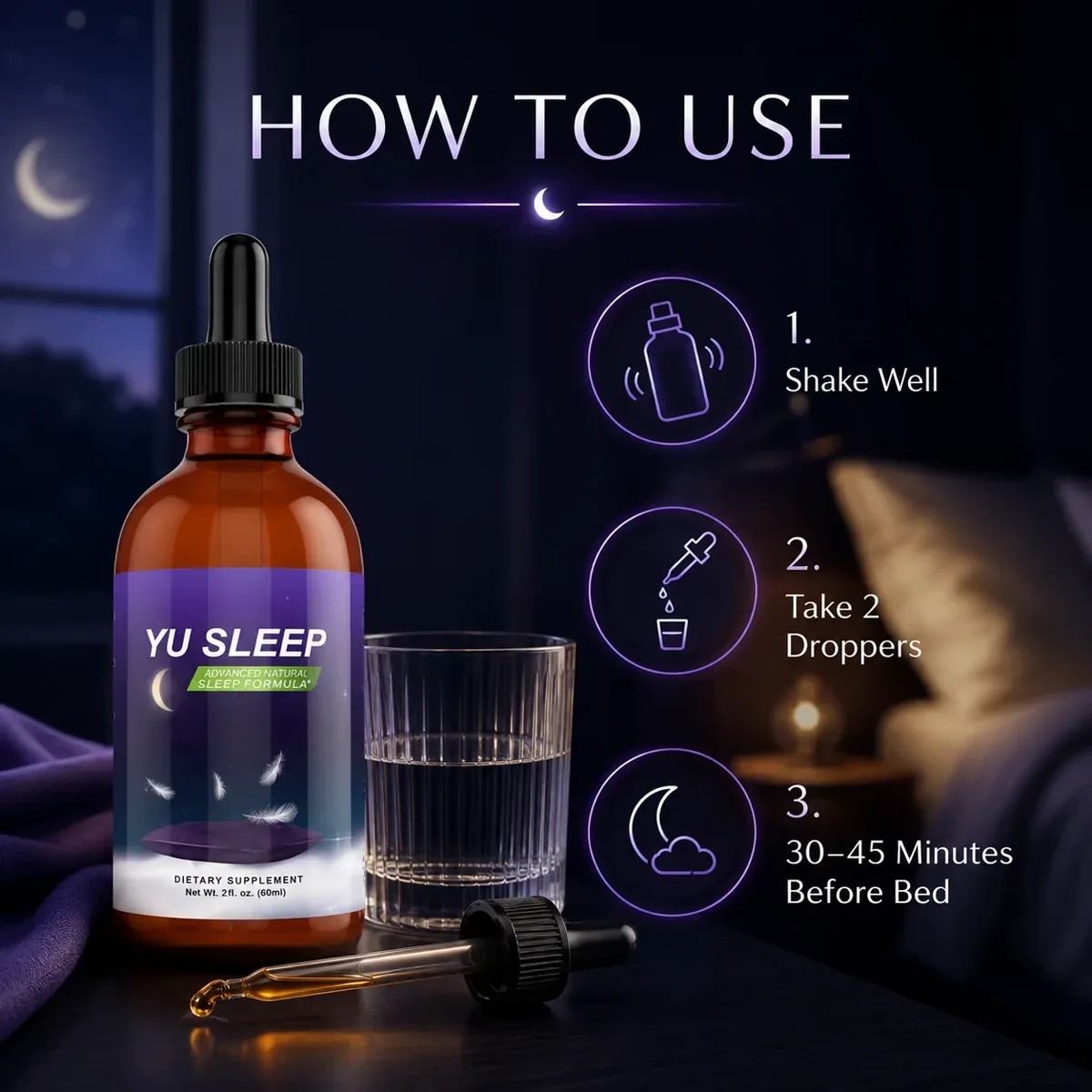 How to use Yu Sleep drops: shake well, take 2 droppers, 30 to 45 minutes before bed